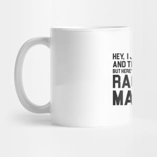 Race Me Maybe? Mug